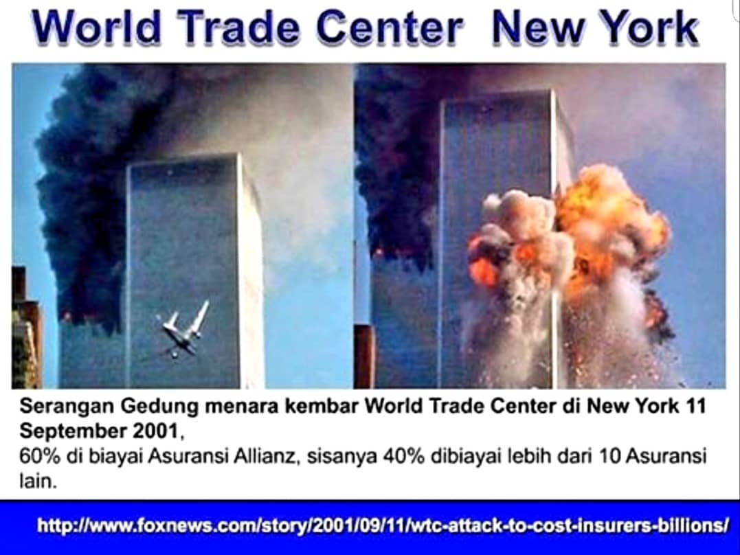 WTC New York serangan teroris pada tanggal 11 September 2001 sebanyak 60% dibiayai asuransi Allianz